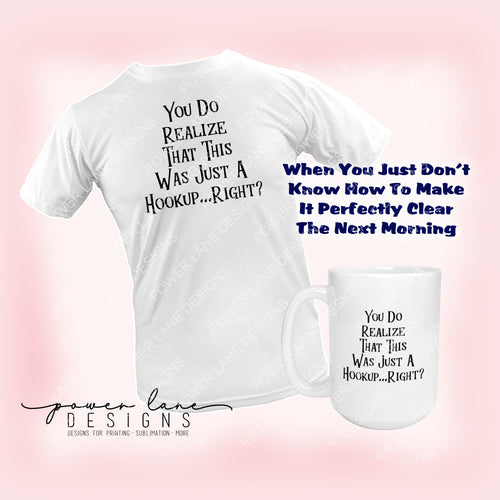 Funny This Was Just A Hookup T-Shirt Mug Sublimation Design, Instant Digital Sublimation Download