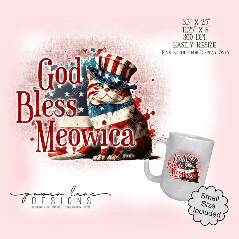 Patriotic God Bless Meowica Cat 4th of July T-Shirt Mug Sublimation Design, Instant Digital Download