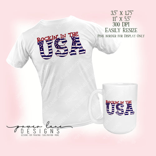 Patriotic Rockin in the USA 4th of July T-Shirt Mug Sublimation Design, Instant Digital Download