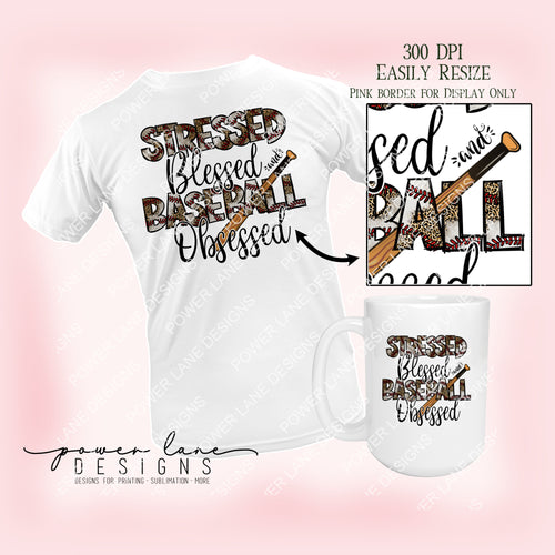 Stressed Blessed Baseball Obsessed T-Shirt Mug Sublimation Design, Instant Digital Download