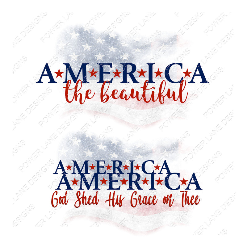 America the Beautiful God Shed His Grace on Thee - Patriotic - Fourth of July - 4th of July  - Digital Download - Sublimation Design