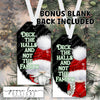 Deck the Halls and Not the Family Tag Christmas Ornament Sublimation Design