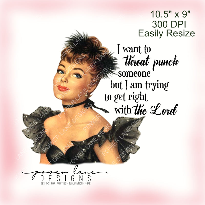 Funny Trying to Get Right with the Lord TShirt Tote Mug Design, Sublimation Design, PNG, Instant Download