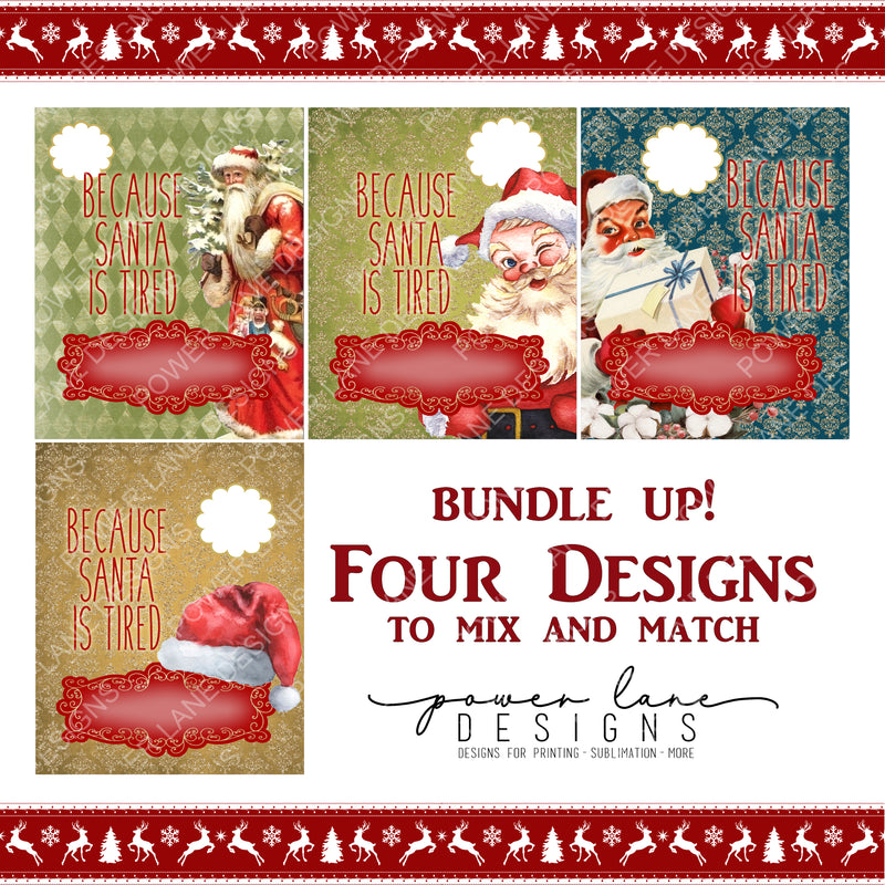 Because Santa is Tired Christmas Money Card Bundle of Four - Customize to Sell - Digital Download