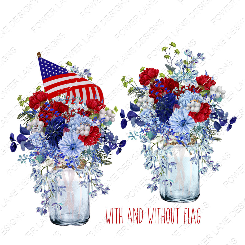 Flower Arrangements in Mason Jars- Patriotic - Fourth of July - 4th of July  - Digital Download - Sublimation Design