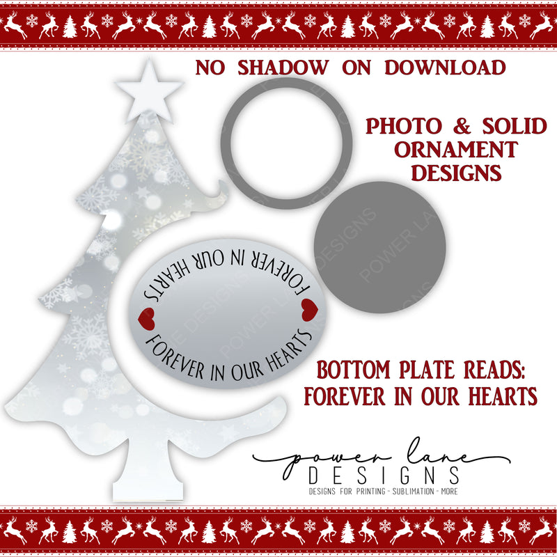 White Forever in Our Hearts Christmas Tree Ornament Stand Sublimation Ornament Design - Instant Download