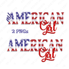 All American Girl- Patriotic - Fourth of July - 4th of July  - Digital Download - Sublimation Design