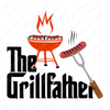 Father's Day - Father - Dad - Gift Download - Digital Download - Sublimation Design- The Grill Father - PNG -  Instant