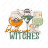 Halloween Sublimation Designs, Drink Up Witches, Cute T-Shirt Design, Sublimation Design, Digital Download, Printable Download