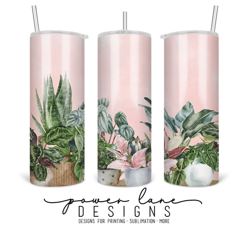 Plant Life 20oz Skinny Tumbler Sublimation Design, 2 Variations, Personalize or Print As Is, Instant Digital Sublimation Download